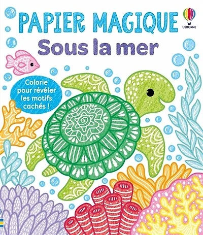 Sous la mer: Papier magique