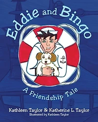 Eddie and Bingo: A Friendship Tale