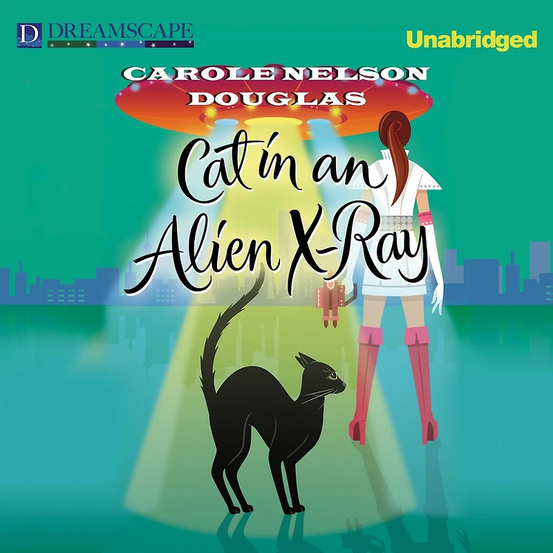 Cat an Alien X-Ray: A Midnight Louie Mystery