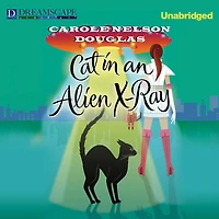 Cat an Alien X-Ray: A Midnight Louie Mystery