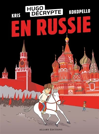 Hugodecrypte en russie - tome 1