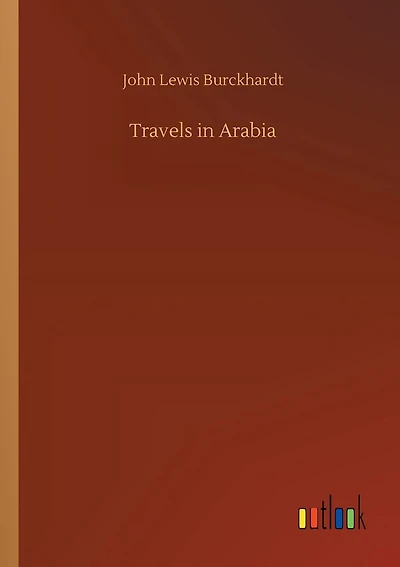 Travels in Arabia