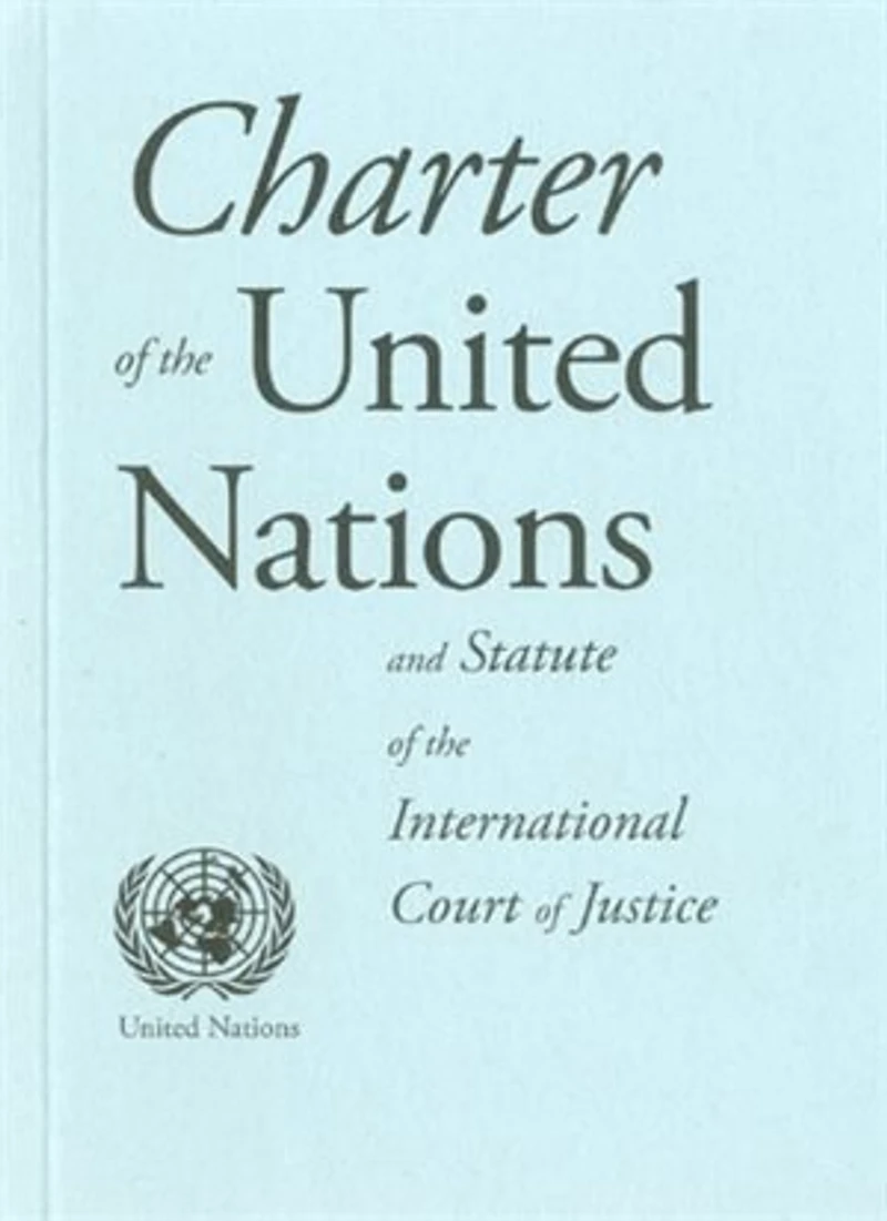 Charter Of The United Nations And Statute International Court Justice