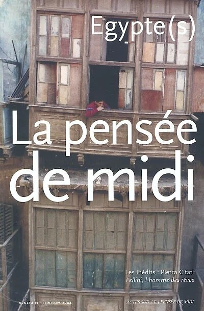 Pensée de midi (La), n°12. Egypte(s)