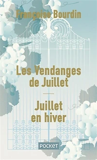 Les vendanges de Juillet ; Juillet en hiver