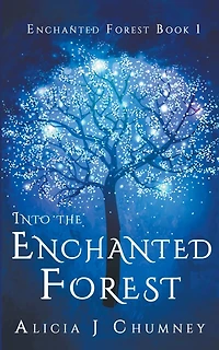 Into the Enchanted Forest
