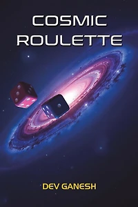 Cosmic Roulette