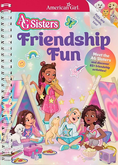 AG Sisters: Friendship Fun: Meet the American Girl Sisters and Discover 85+ Friendship Activities