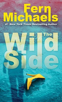 The Wild Side: A Gripping Novel of Suspense