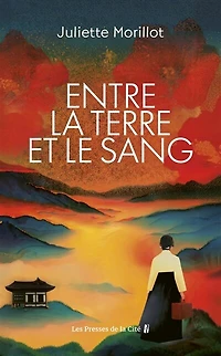 Entre la terre et le sang