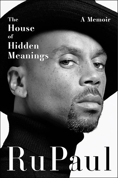 The House of Hidden Meanings Signed Edition: A Memoir