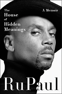 The House of Hidden Meanings Signed Edition: A Memoir