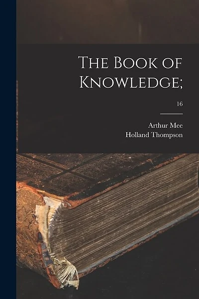 The Book of Knowledge;; 16