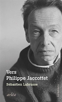 Vers Philippe Jaccottet: conversation sur la peinture