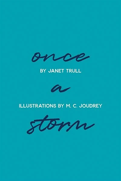 Once a Storm: Grief