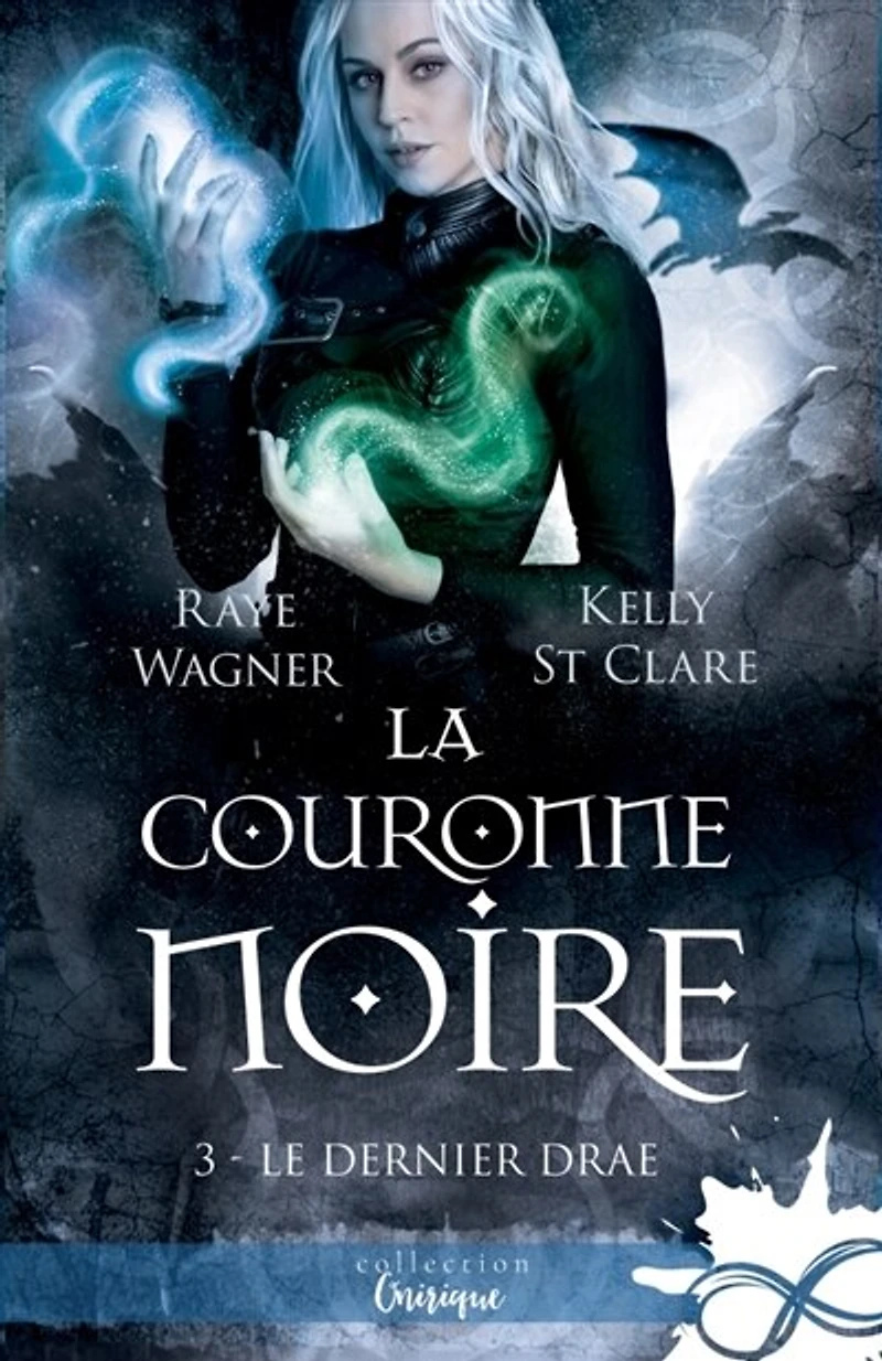 La couronne noire: Le Dernier Drae, T3