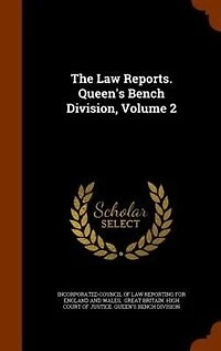 The Law Reports. Queen's Bench Division, Volume 2