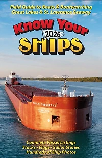 Know Your Ships 2026: Field Guide to Boats & Boatwatching – Great Lakes & St. Lawrence Seaway