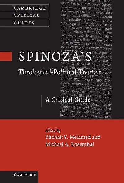 Spinoza's 'Theological-Political Treatise': A Critical Guide