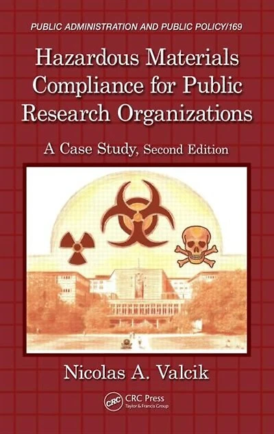 Hazardous Materials Compliance for Public Research Organizations: A Case Study