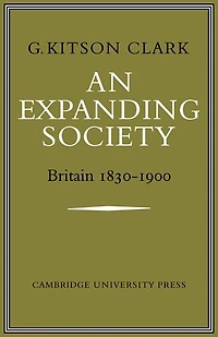 An Expanding Society: Britain 1830–1900