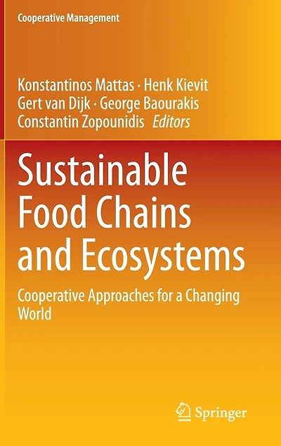 Sustainable Food Chains And Ecosystems: Cooperative Approaches For A Changing World