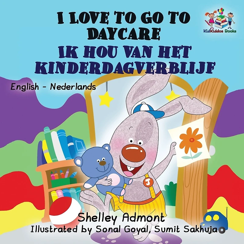 I Love to Go Daycare: English Dutch Bilingual