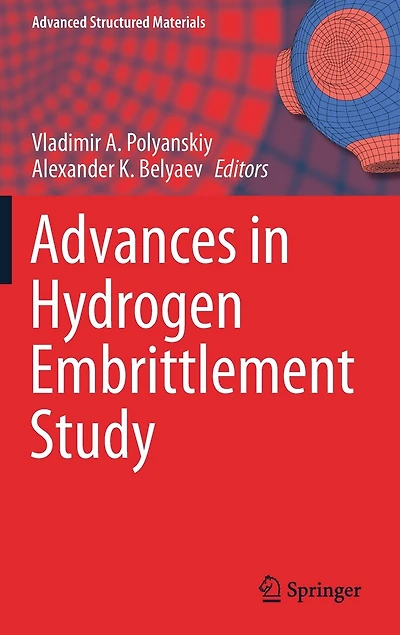 Advances Hydrogen Embrittlement Study