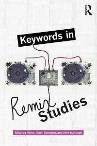 Keywords Remix Studies