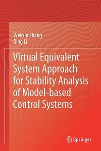 Virtual Equivalent System Approach for Stability Analysis of Model-based Control Systems