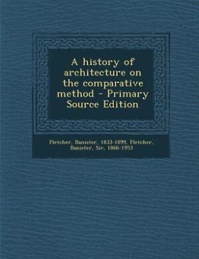 A history of architecture on the comparative method