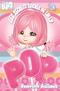 Les secrets sucrés de Lolly Pop