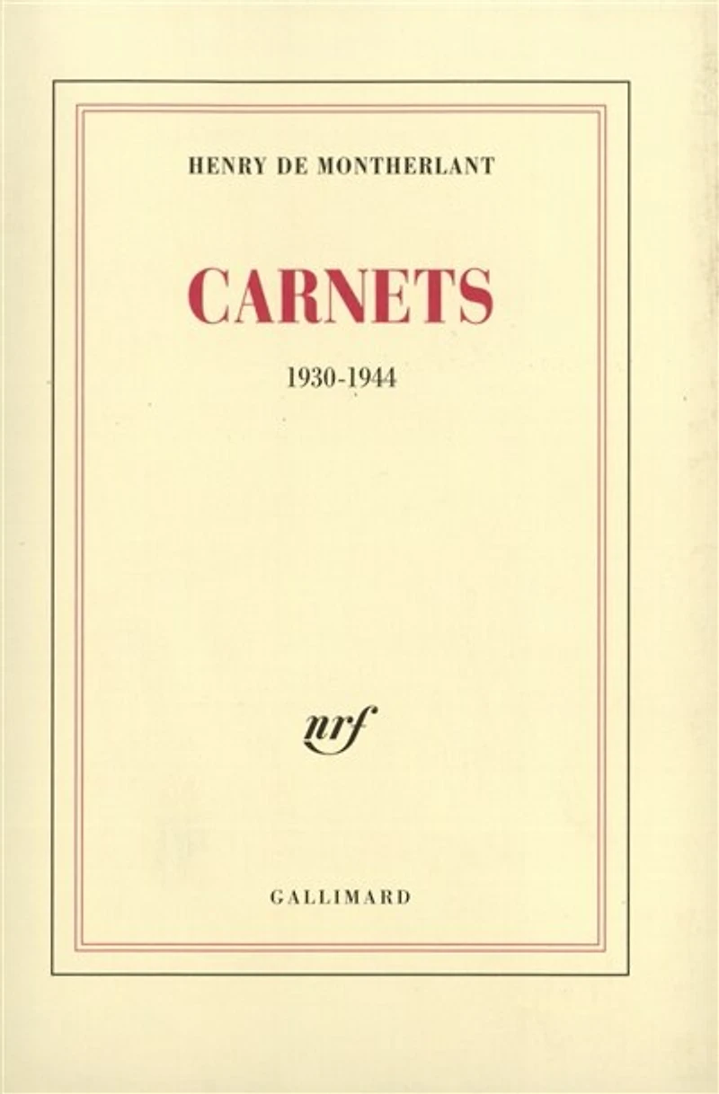 Carnets: 1930-1944