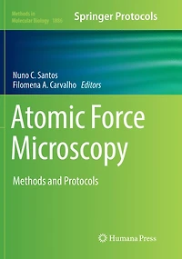 Atomic Force Microscopy: Methods And Protocols