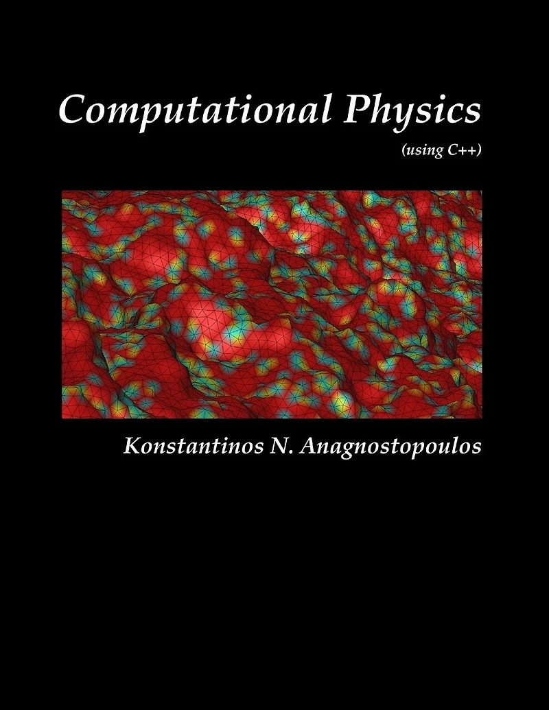 Computational Physics - A Practical Introduction to Computational Physics and Scientific Computing (using C