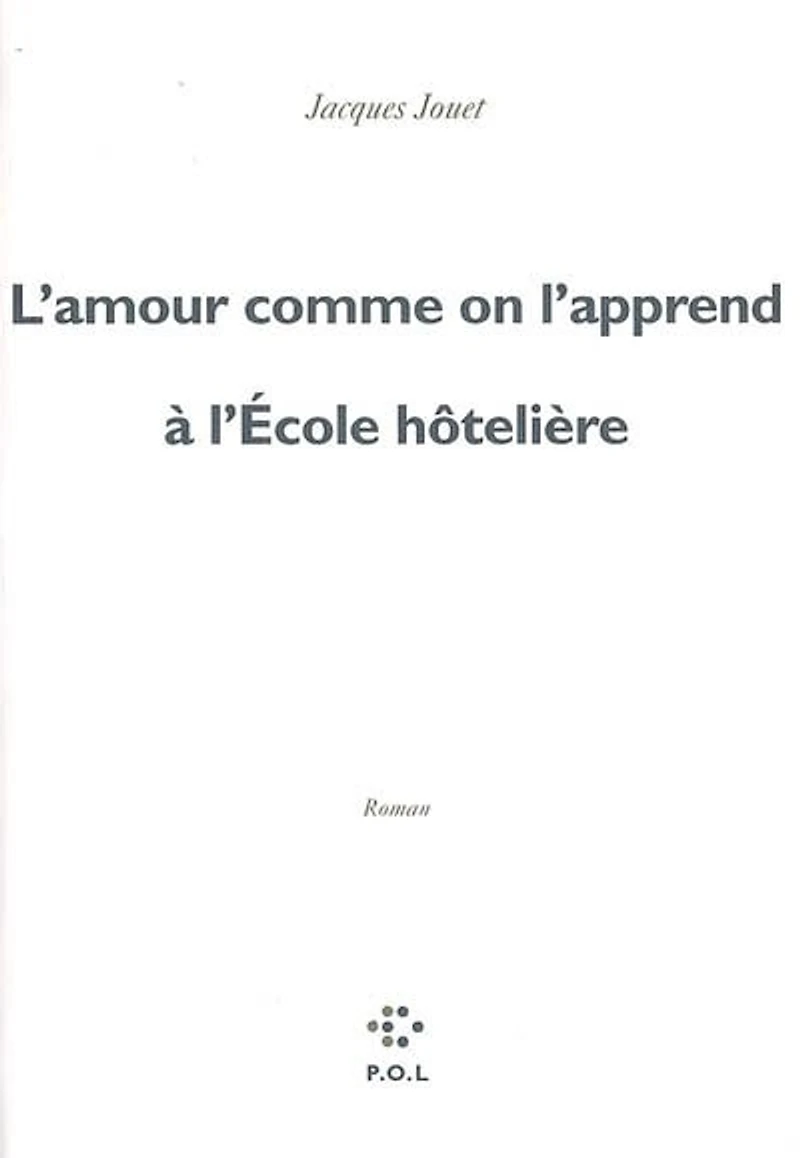 L'amour comme on l'apprend à l'école hôtelière