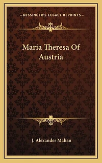 Maria Theresa Of Austria