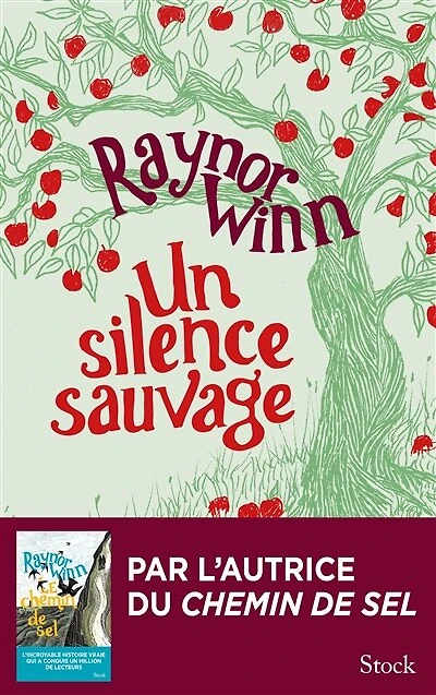 UN SILENCE SAUVAGE: récit
