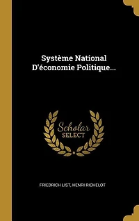 Système National D'économie Politique...