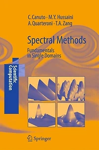 Spectral Methods: Fundamentals in Single Domains
