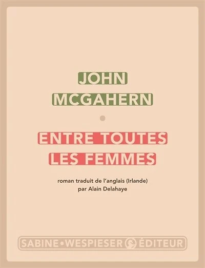Entre toutes les femmes