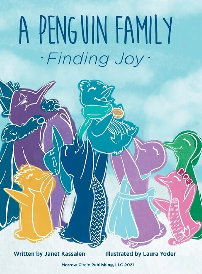 A Penguin Family . . . Finding Joy