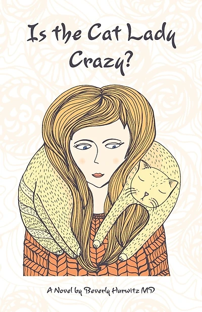 Is the Cat Lady Crazy?