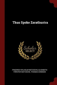 Thus Spoke Zarathustra