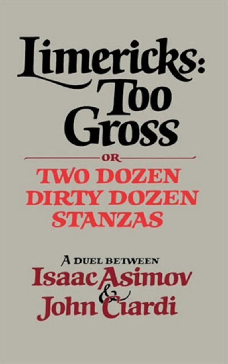 Limericks Too Gross