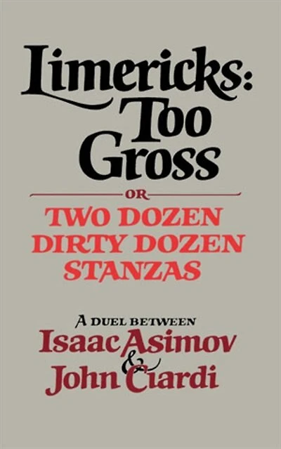 Limericks Too Gross