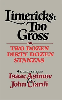 Limericks Too Gross