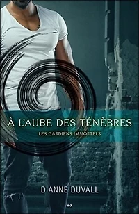 À l'aube des ténèbres