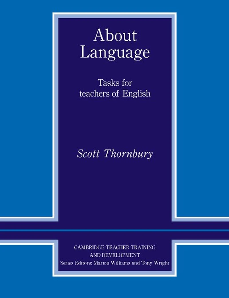 About Language: Tasks For Teachers Of English