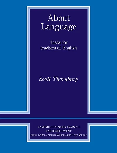 About Language: Tasks For Teachers Of English